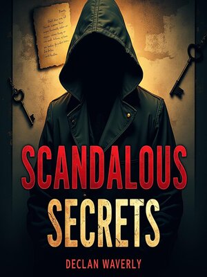 cover image of Scandalous Secrets